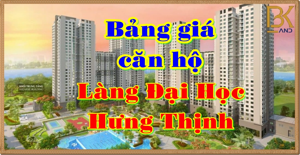 bang-gia-can-ho-lang-dai-hoc-hung-thinh bang-gia-can-ho-lang-dai-hoc-hung-thinh