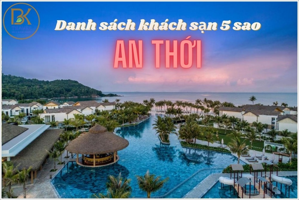 khach-san-5-sao-tai-an-thoi